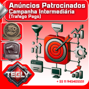 Campanha de Anúncios Patrocinados (Tráfego Pago) – Campanha Intermediária