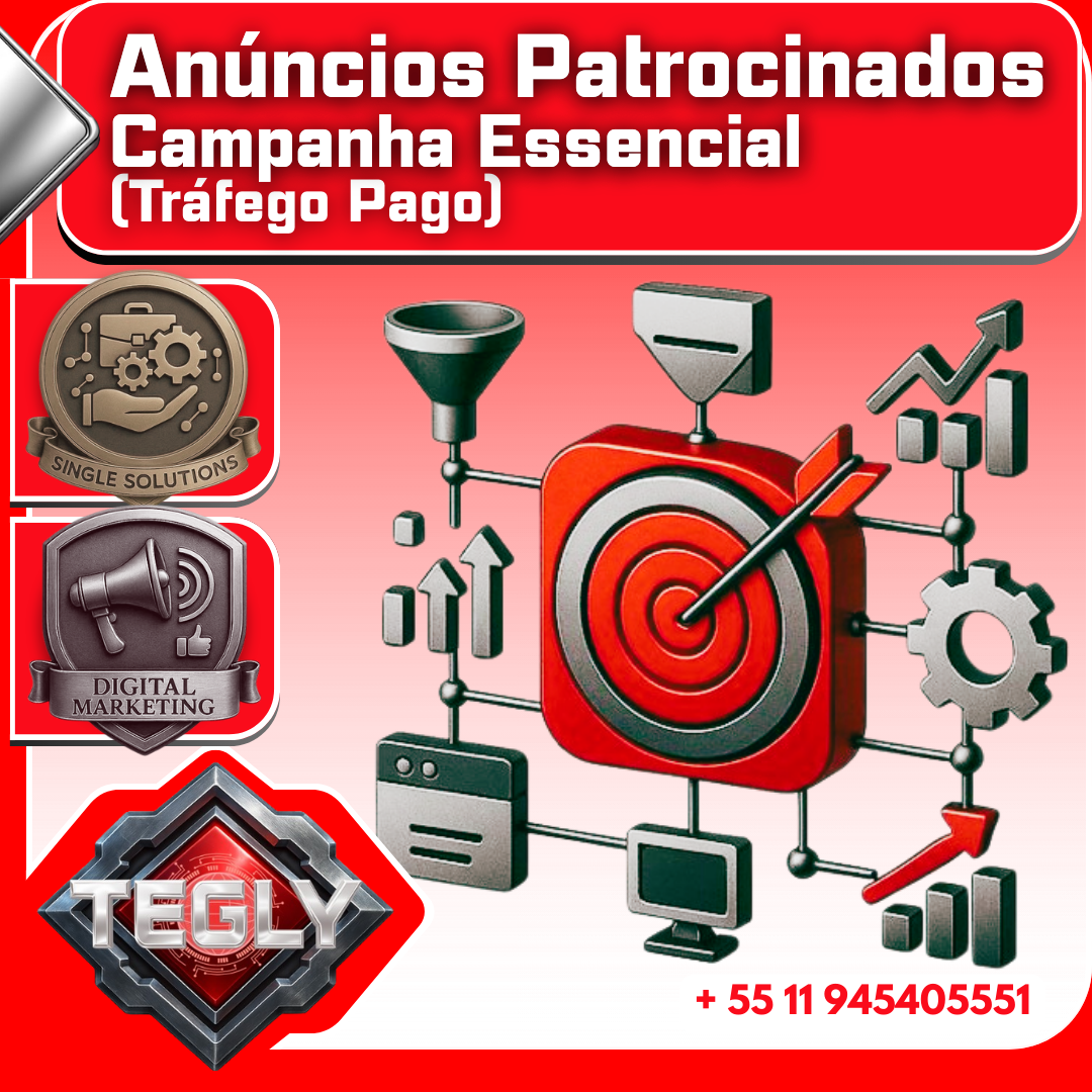 Campanha de Anúncios Patrocinados (Tráfego Pago) - Campanha Essencial